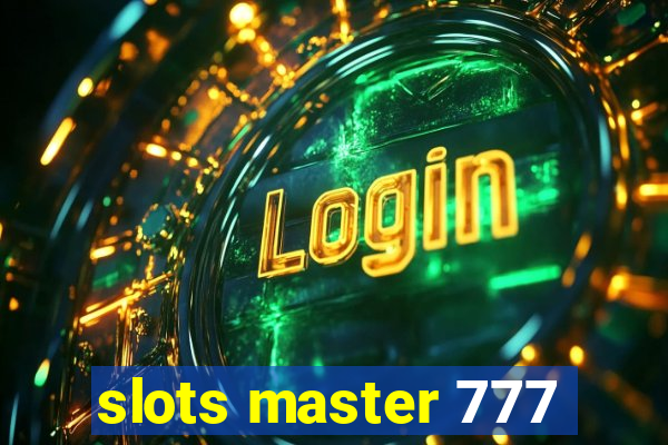 slots master 777